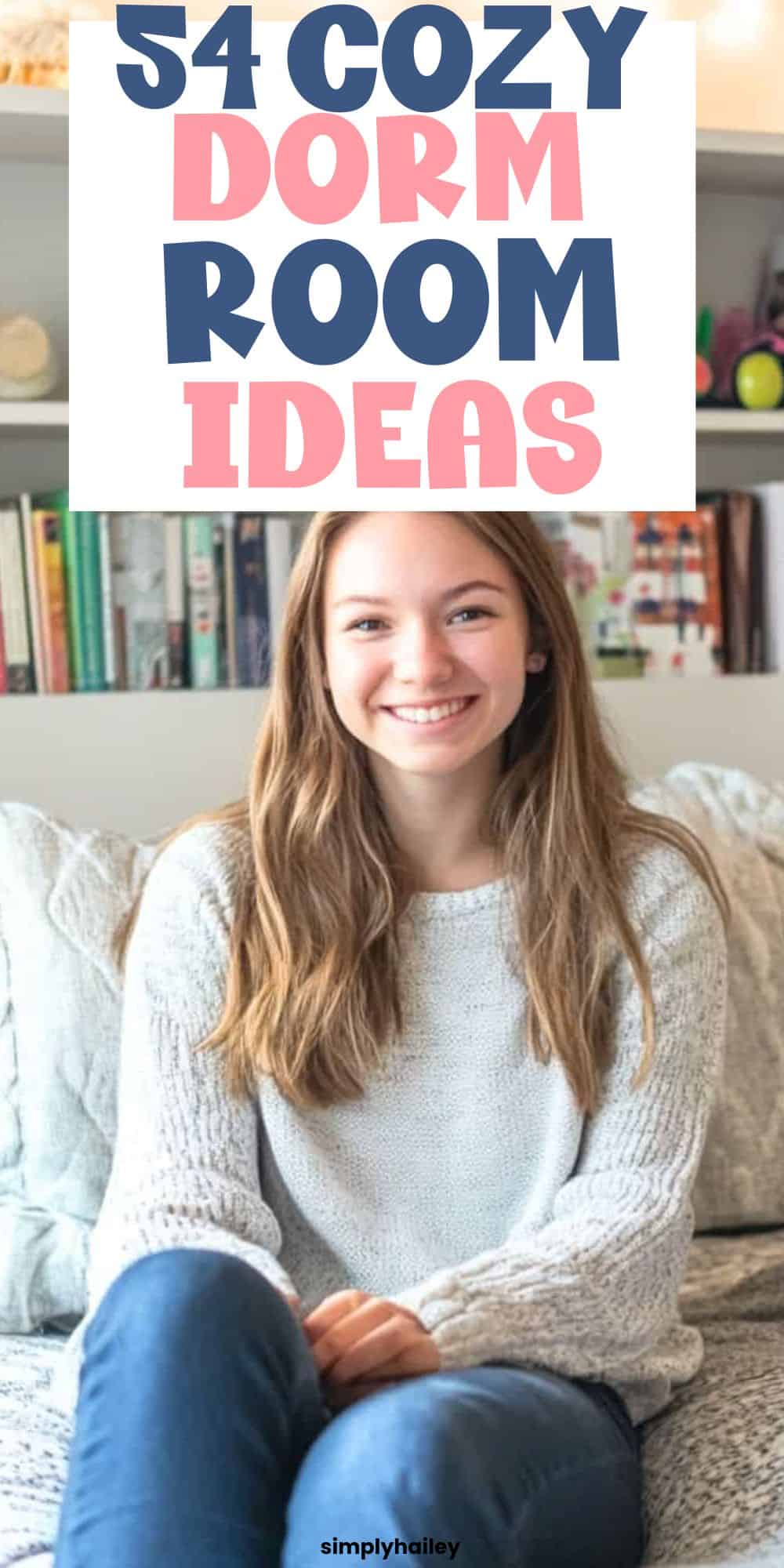 54 Dorm Room Ideas to Inspire You This Freshman Year