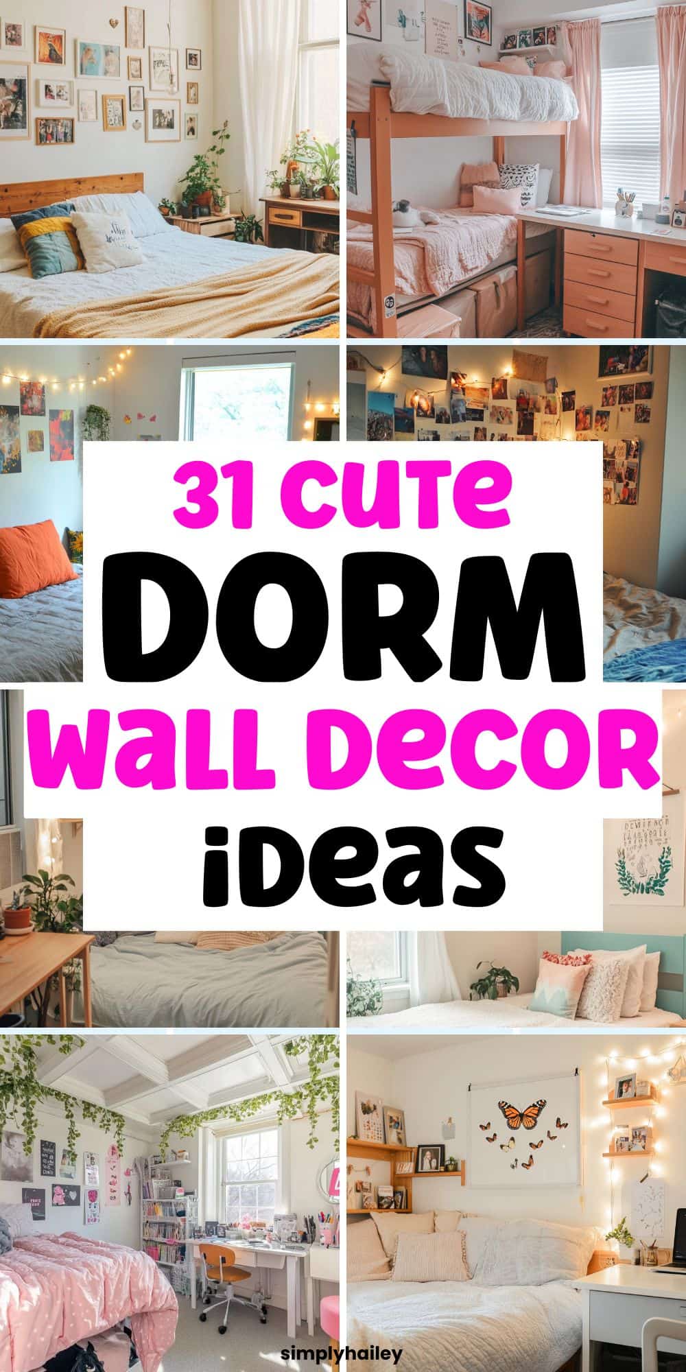 35 Insanely Cute Dorm Wall Decor Ideas (Dorm Inspo Right Here)